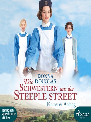 cover image of Die Schwestern aus der Steeple Street--Ein neuer Anfang (Ungekürzt)
